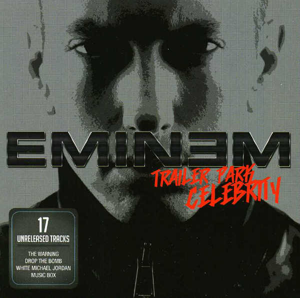 Eminem – Trailer Park Celebrity