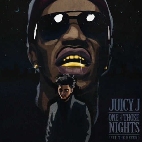 juicy j - one of those nights