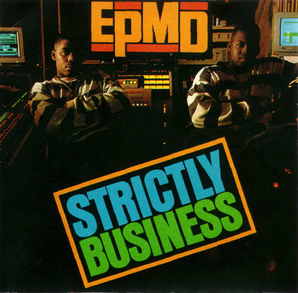 EPMD - Strictly Business [Full Album Stream]