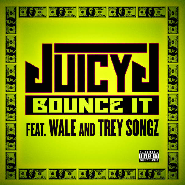 Juicy J - Bounce It