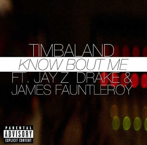 timbaland know bout me