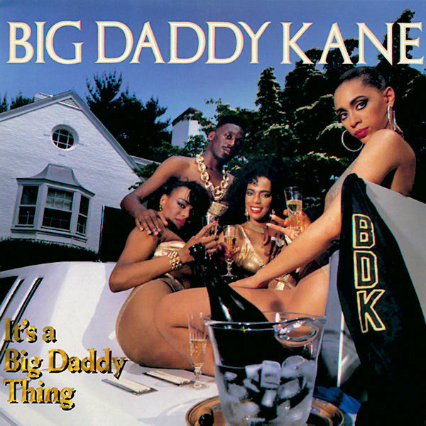 Big Daddy Kane - It's a Big Daddy Thing Album