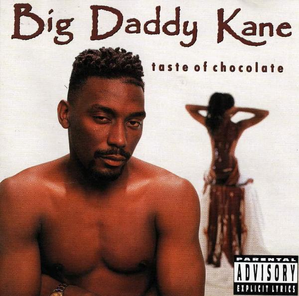Big Daddy Kane - Taste of Chocolate Album