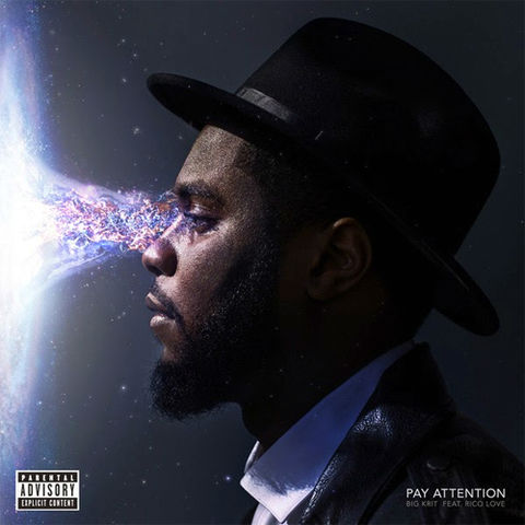 Big K.R.I.T. – Pay Attention