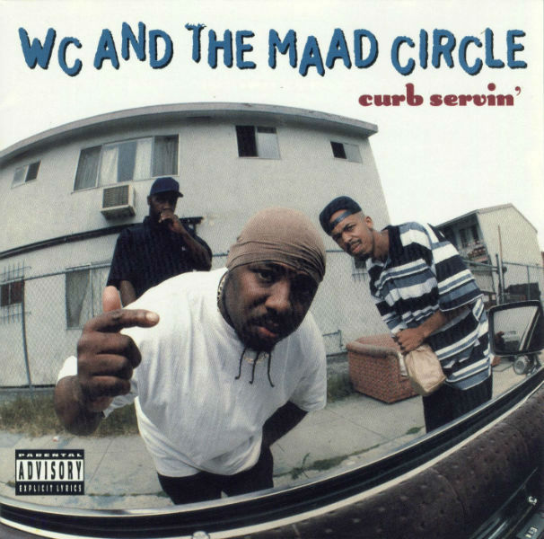 WC and the Maad Circle Curb Servin Album