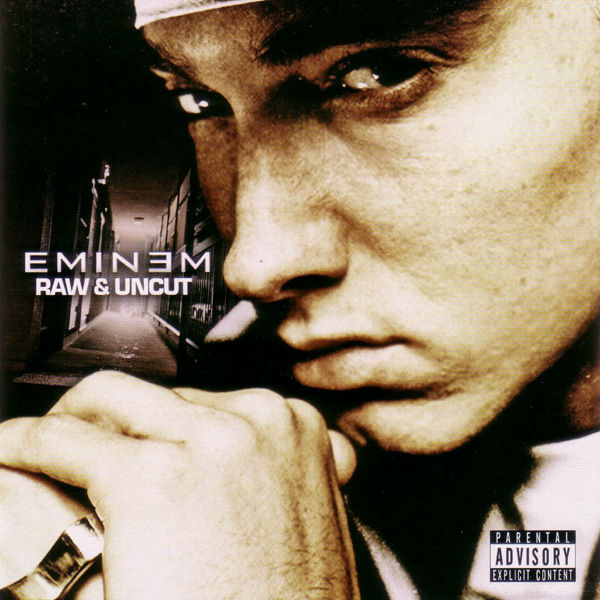 Eminem - Raw & Uncut Album