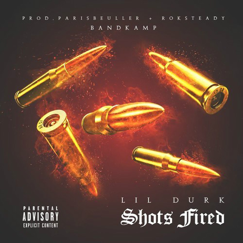 Lil Durk – Shots Fired
