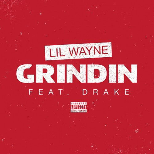 Lil Wayne – Grindin