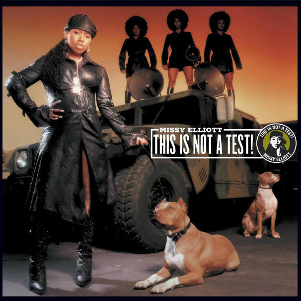 Missy Elliott - This Is Not a Test Album