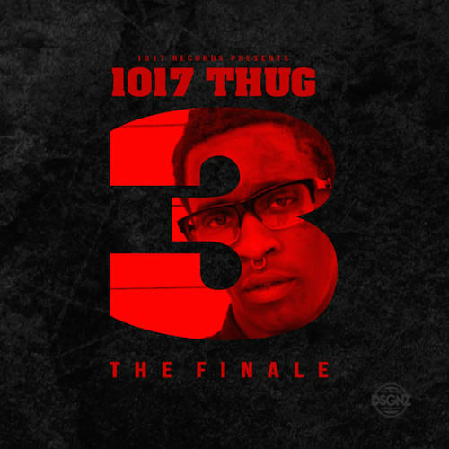 Young Thug – 1017 Thug 3 The Finale Album