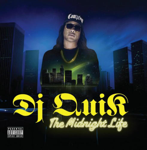 DJ Quik – The Midnight Life Album