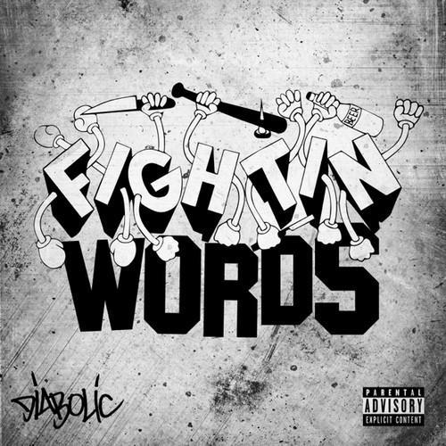 Diabolic - Fightin Words Album