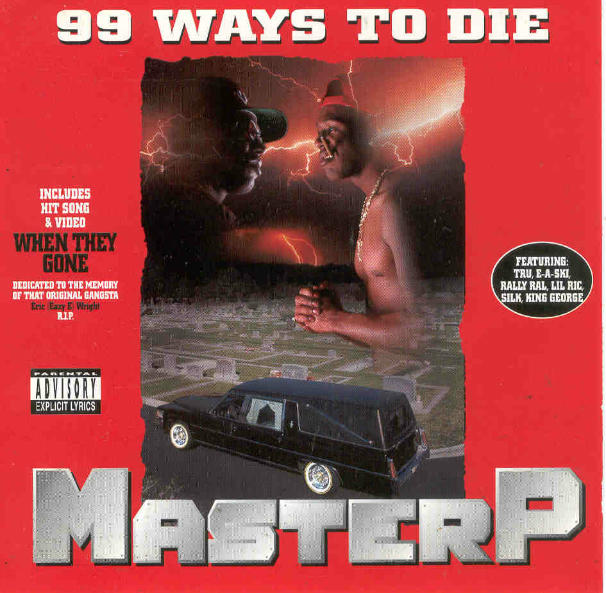 Master P - 99 Ways to Die Album