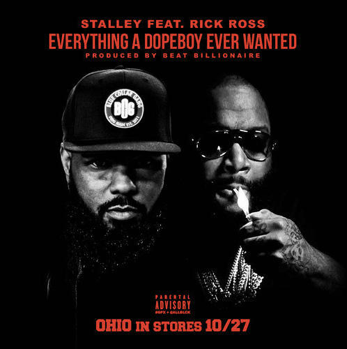 Stalley – Everything A Dope Boy Ever Wanted