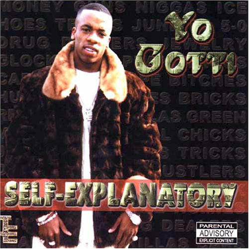 Yo Gotti - Self-Explanatory Album