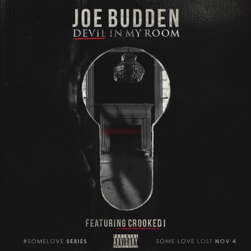 Joe Budden - Devil in My Room