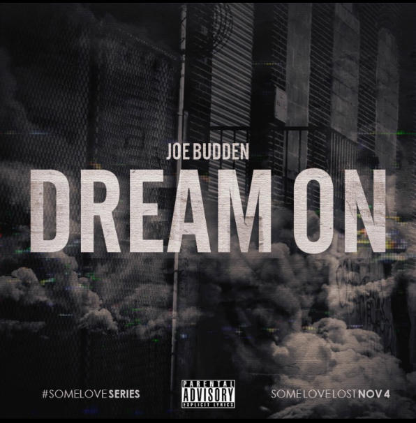 Joe Budden Dream On