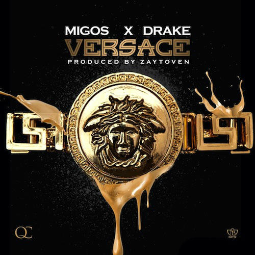 Migos - Versace Feat. Drake