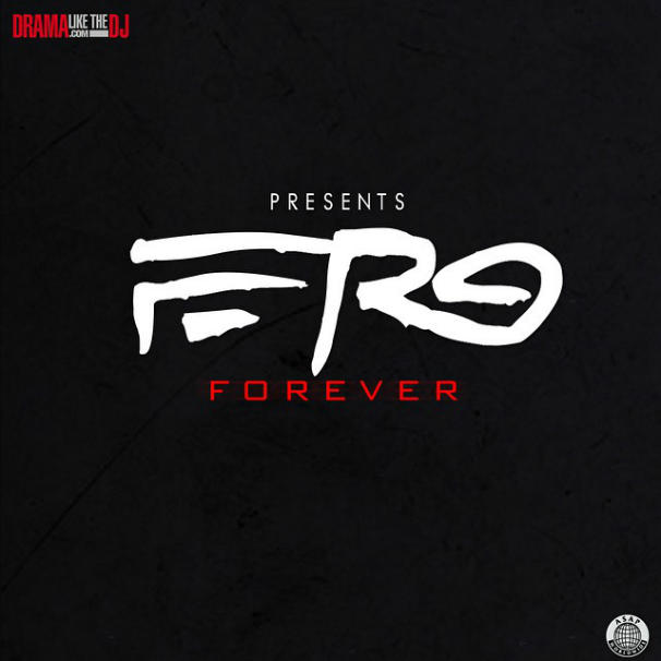 A$AP Ferg - Ferg Forever Mixtape