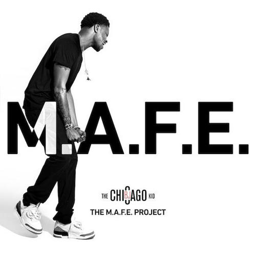 BJ The Chicago Kid - The M.A.F.E. Project Mixtape