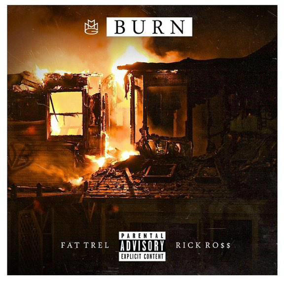 Fat Trel – Burn Ft. Rick Ross