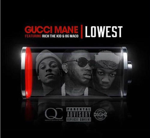 Gucci Mane - Lowest