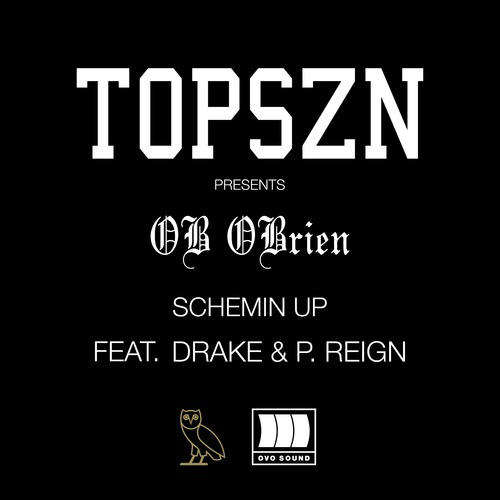 OB O’Brien - Schemin Up