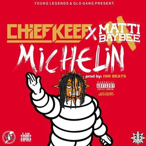 Chief Keef - Michelin