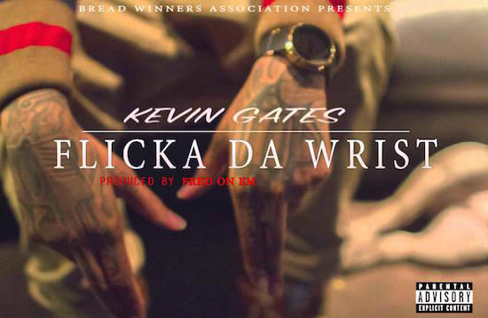 Kevin Gates – Flicka Da Wrist