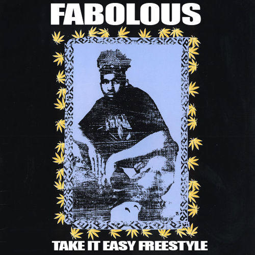 Fabolous - Take It Easy