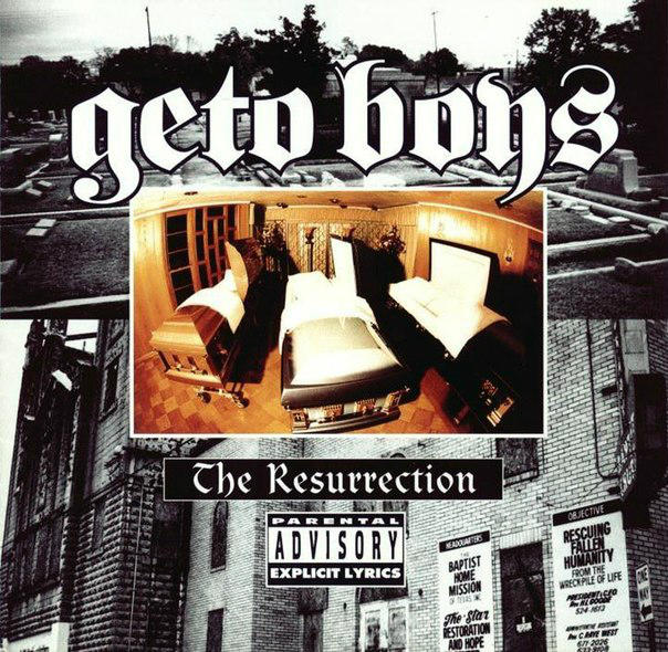 Geto Boys - The Resurrection