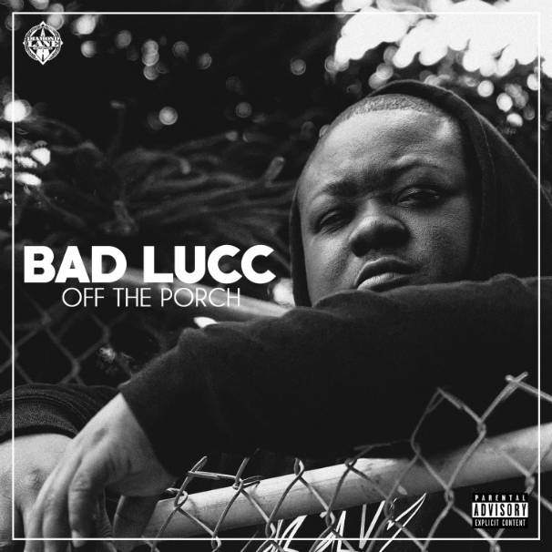 Bad Lucc - Off the Porch