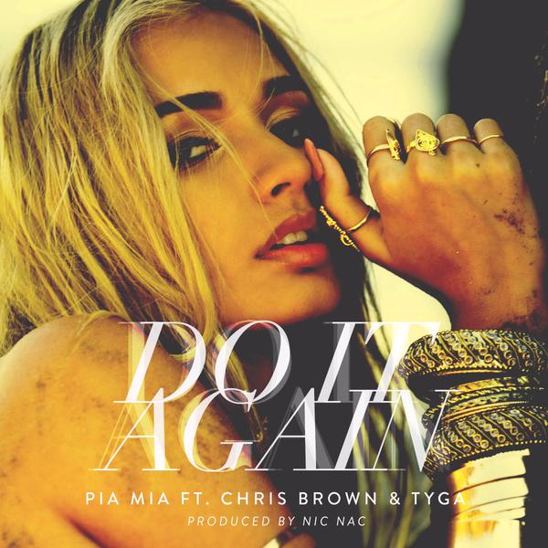 Pia Mia - Do It Again