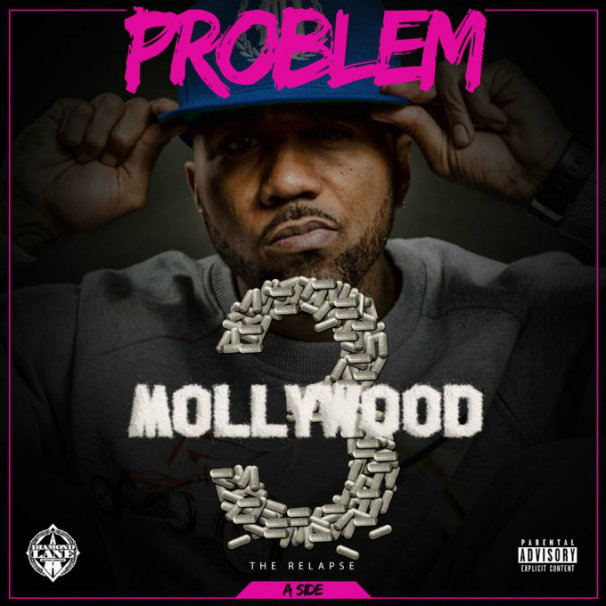 Problem – Mollywood 3 The Relapse Side A