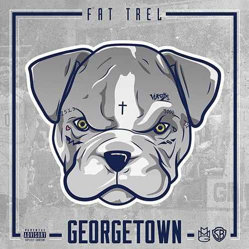 Fat Trel - Georgetown Mixtape