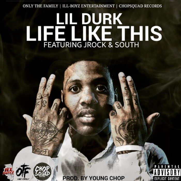 Lil Durk - Life Like This