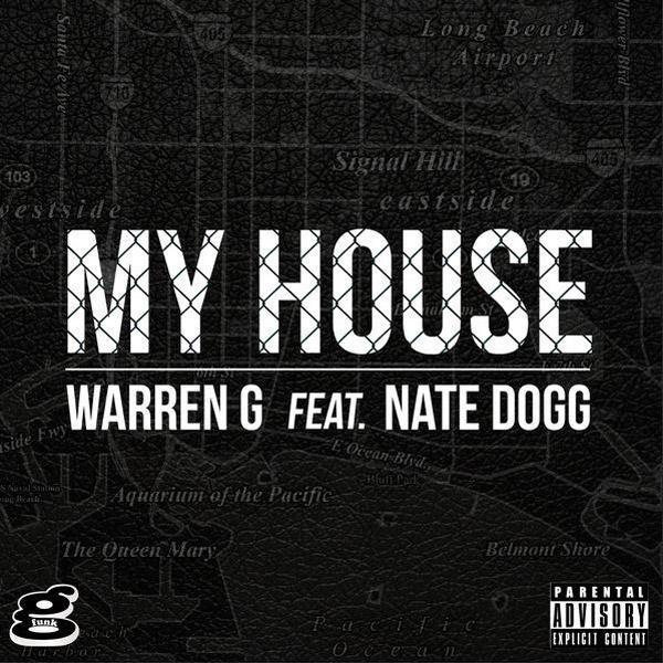 Warren G – My House