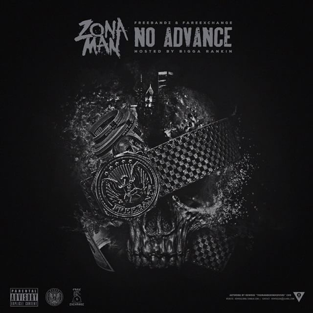 Zona Man – No Advance Mixtape
