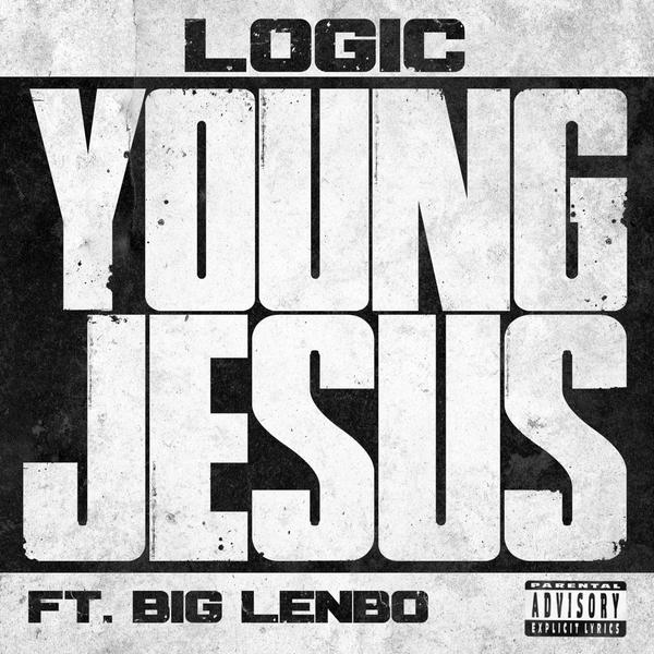 Logic - Young Jesus