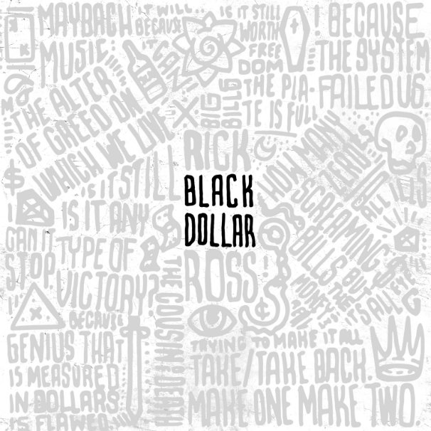 Rick Ross – Black Dollar