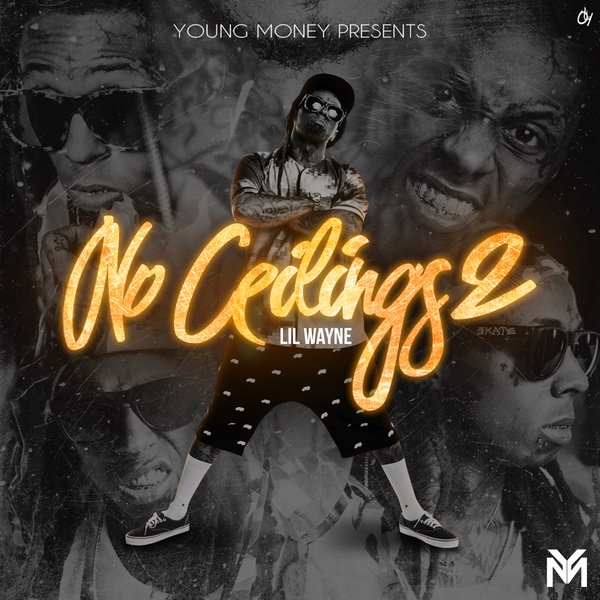 Lil Wayne - No Ceilings 2 Mixtape