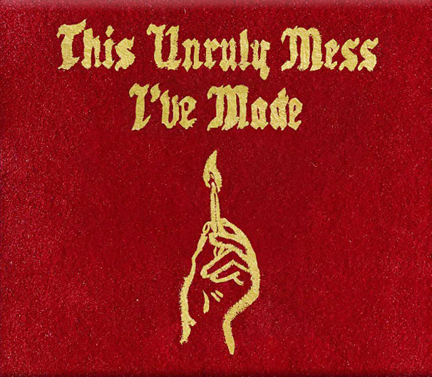 Macklemore - This Unruly Mess I’ve Made