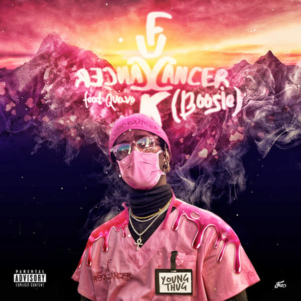 young thug - f cancer