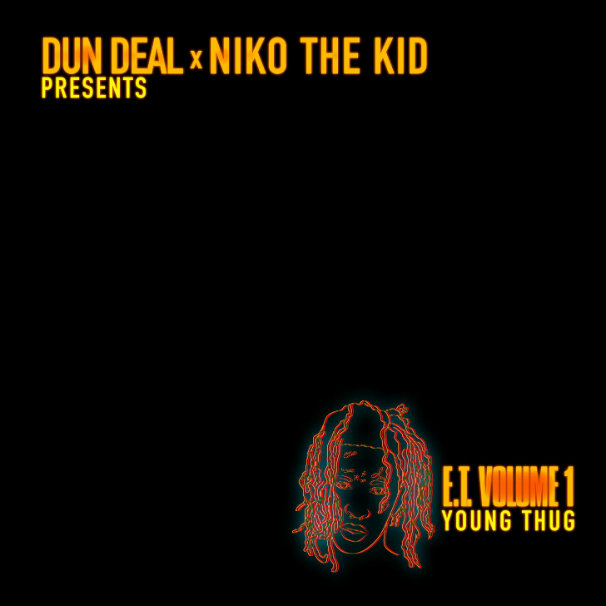 young thug volume 1 dun deal niko