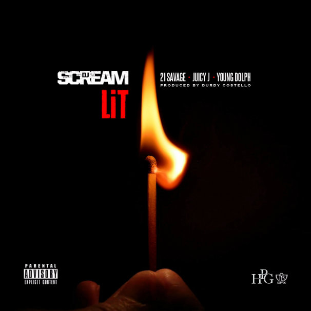 DJ Scream – Lit