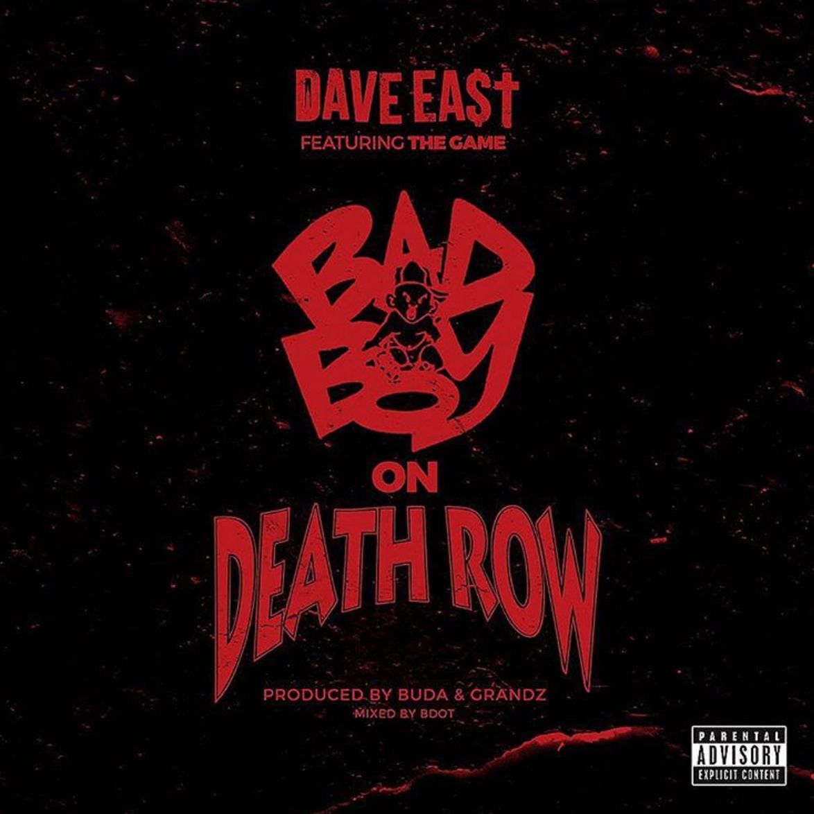 Dave East – Bad Boy on Death Row