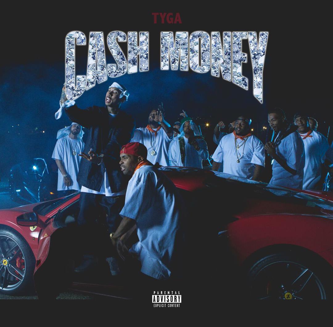 Tyga – Cash Money