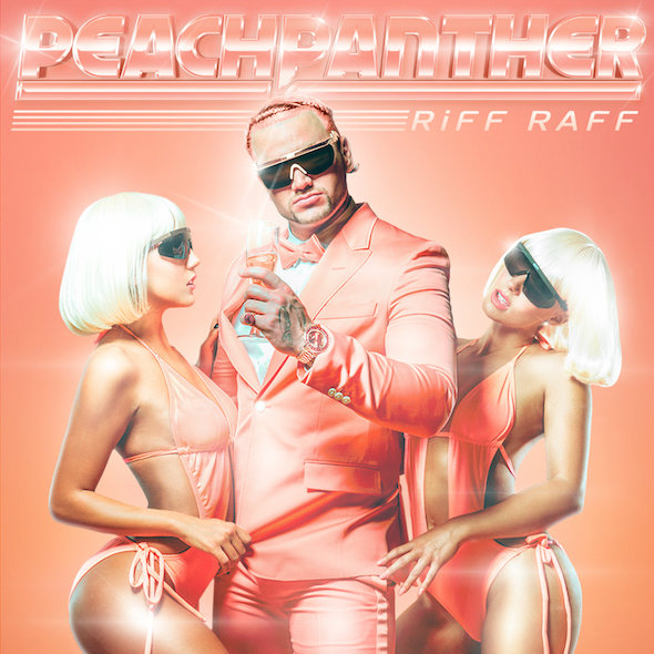 RiFF RaFF – Peach Panther