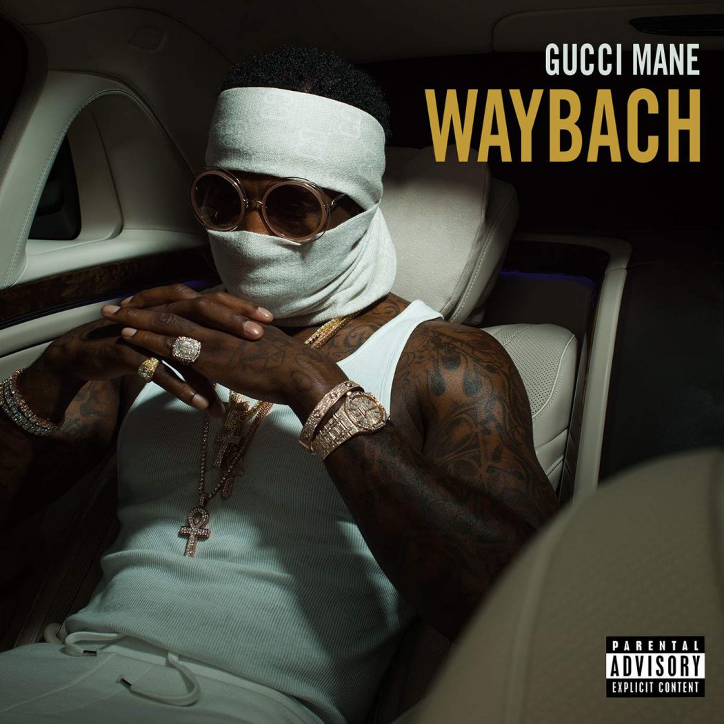 Gucci Mane - Waybach