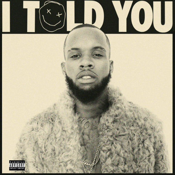 Tory Lanez – I Told You